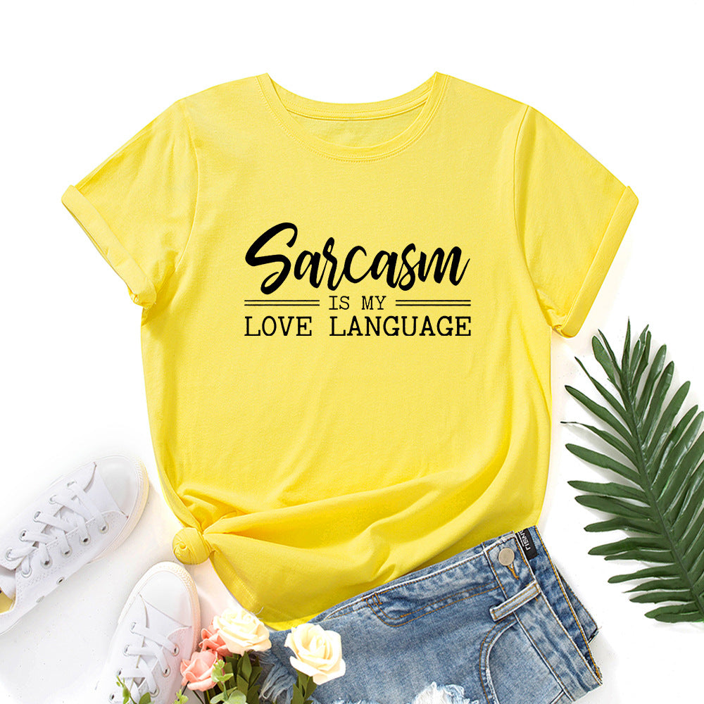 Women’s Sarcasm Is My Love Language Short Sleeve Shirt  in 12 Colors S-5XL - Wazzi's Wear