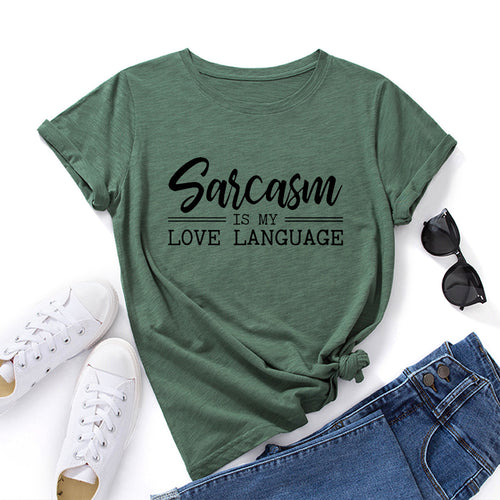 Women’s Sarcasm Is My Love Language Short Sleeve Top in 12 Colors S-5XL - Wazzi's Wear
