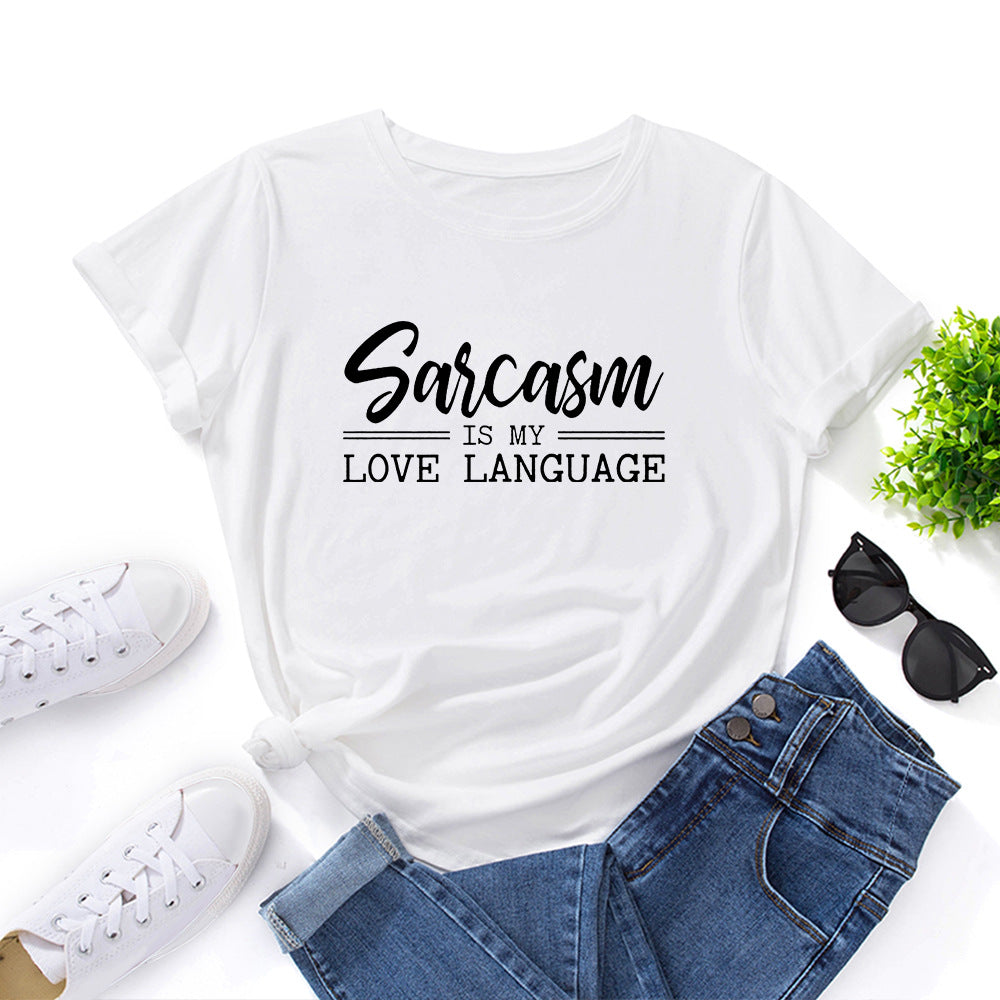 Women’s Sarcasm Is My Love Language Short Sleeve Shirt in 12 Colors S-5XL - Wazzi's Wear