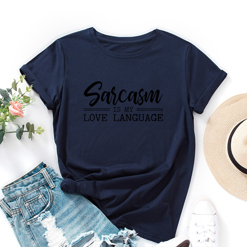 Women’s Sarcasm Is My Love Language Short Sleeve Shirt in 12 Colors S-5XL - Wazzi's Wear