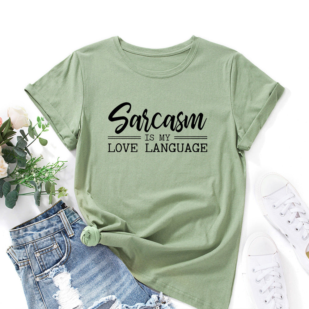 Women’s Sarcasm Is My Love Language Short Sleeve Shirt in 12 Colors S-5XL - Wazzi's Wear