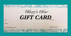 Wazzi's Wear Gift Card - Wazzi's Wear
